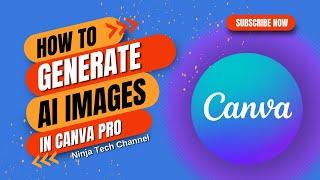 How To Use Canva Ai Image Generator (2024)