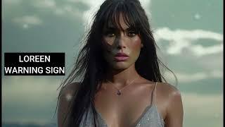 Loreen - Warning Signs (Extended)