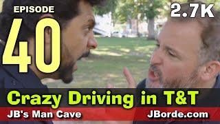 Typical BAD DRIVERS in Trinidad and Tobago Crazy Driving Episode 40 JBManCave.com