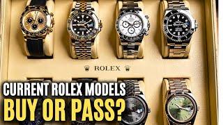 Which Current Rolex Models Should You BUY Or PASS In 2025?