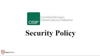 Security Policy || CISSP Boot Camp
