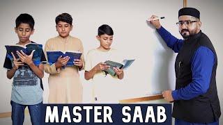 Master Saab | Teacher Vs Students | Ateeb Shah