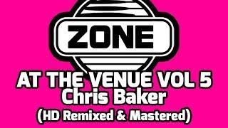 Zone at the Venue Vol 5 :: Blackpool :: Chris Baker :: HD Re-mastered