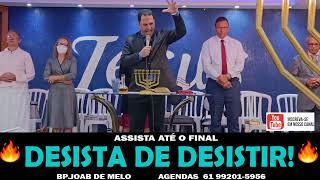 PALAVRA FORTE - DESISTA DE DESISTIR! 