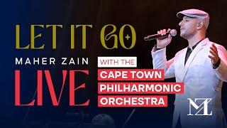 Maher Zain - Let It Go Live with The Cape Town Philharmonic Orchestra