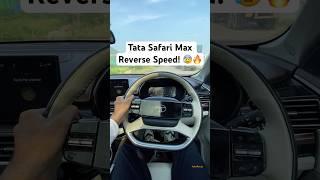 Tata Safari Reverse Acceleration Test 