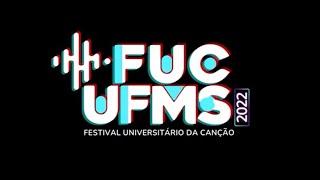 FUC UFMS 2022: Ouve a Canção - Luciana Fisher e Ana Paula Ferreira