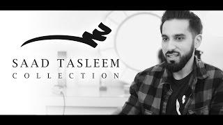 Saad Tasleem Collection