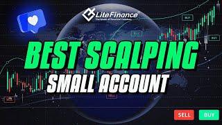 Best scalping strategy for Small accounts | LiteFinance