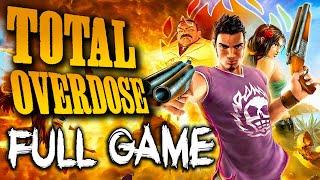 Total Overdose - Full Game Walkthrough