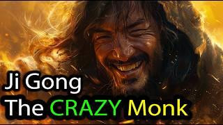 Ji Gong, The CRAZY Monk | Chinese Mythology Explained | Chinese Mythology Stories | Folklore Stories