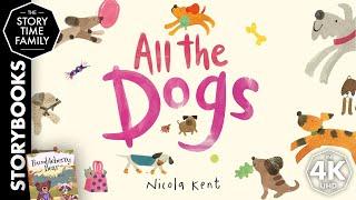 All The Dogs| A book about the many types of dogs!