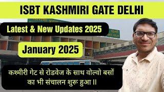 ISBT Kashmiri Gate Delhi 2025 | Kashmiri Gate Bus Adda Delhi | Anand Vihar ISBT I Latest Update 2025