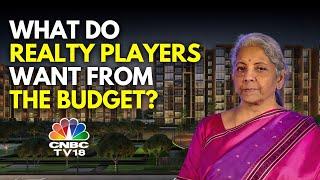 Realty Players Bat For Affordable Housing, Rental Policy Push From Budget 2025 | N18V | CNBC TV18