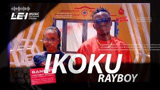 Rayboy - Ikoku Official Music Video