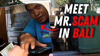 Biggest & The Dirtiest Scam in Bali, Indonesia