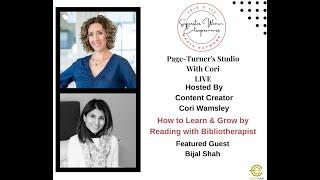 502.  How to Learn & Grow by Reading With Bibliotherapist Bijal Shah