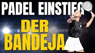 Padel Tennis für Einsteiger: Deine ersten Schritte beim Bandeja | #padel #padeltennis