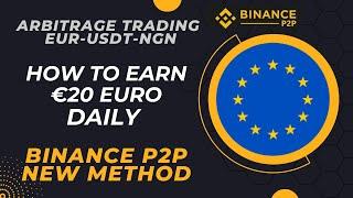 How to earn €20 euro daily with Arbitrage Trading on Binance P2P