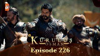 Kurulus Osman Urdu - Season 6 Episode 226