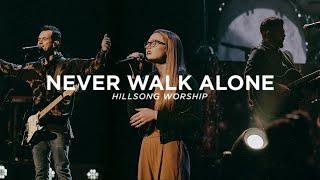 Never Walk Alone | Eastside Worship | Live