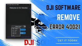 New Software Remove 40021 For DJI