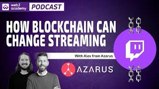 How Blockchain is Changing TV & Video Streaming | Alex Casassovici @ Azarus