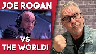 Joe Rogan vs The World