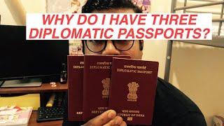 15. Why do I have three diplomatic passports?