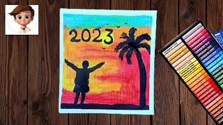 how to Draw new year 2023 drawing / happy new year scenery drawing/2023 year oil paster drawing .