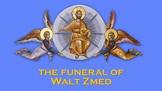 2024-10-30 The Funeral of Walter (Walt) Zmed