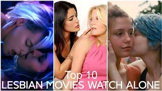 Top 10 Best Lesbian Movies Must Watch Alone | Top 10 Lesbian Movies On Netflix and Prime Video