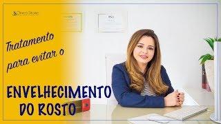 Tratamento para evitar o envelhecimento do rosto - Dra Renata Sitonio