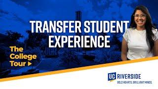 Transfer Student Experience | UC Riverside | The College Tour