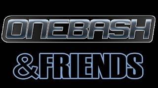 CS: ONEBASH & Friends