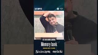 Memory Bank | Life Snippets #601 | Rev.Vijay Aaron Elangovan  #lifesnippets