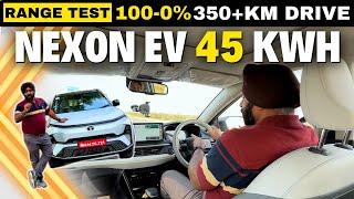 Nexon EV 45 का 100% से 0% Real World Range Test | Price 13.99 lakhs onwards | 350+ Km Range Test