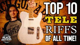 The Top 10 Tele Riffs of All Time!