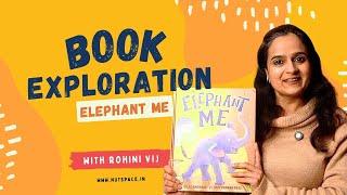 Read Aloud Book: Elephant Me | Story about Self Discovery & Friendship