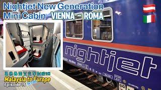 Nightjet Mini Cabin, Longest Train Journey, Vienna to Rome, Malaysia to Europe by train Vlog Ep15