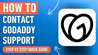 How to Contact Godaddy Support (Easy Tutorial)