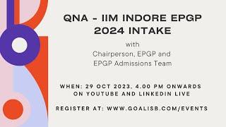 Insider insights on IIM Indore EPGP: Your burning questions answered!