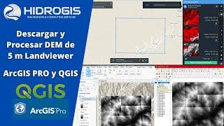 Descargar y procesar Modelos Digitales de Elevación de 5 m - ARCGIS PRO y QGIS