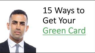 15 Ways to Get a Green Card