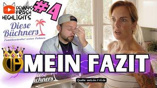 ABRECHNUNG! Mein FAZIT zu „Diese Büchners“ KINDERVERMARKTUNG unter Palmen? Folge 4!