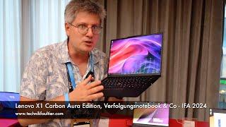 Lenovo X1 Carbon Aura Edition, Verfolgungsnotebook & Co - IFA 2024