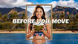 What I Wish I Knew Before Moving to Maui