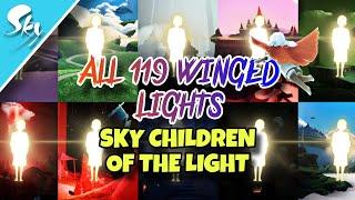 All 119 WINGED LIGHTS of Sky Children of the Light | Beginners Guide | Sky Children of the Light