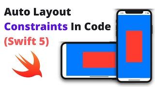 AutoLayout Constraints Programmatically (Swift 5, Xcode 12, 2020) - iOS Development