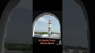 Dhoda Sharif Gujrat (AL-Qasim Trust) Sajid Qasmi 03006103270.